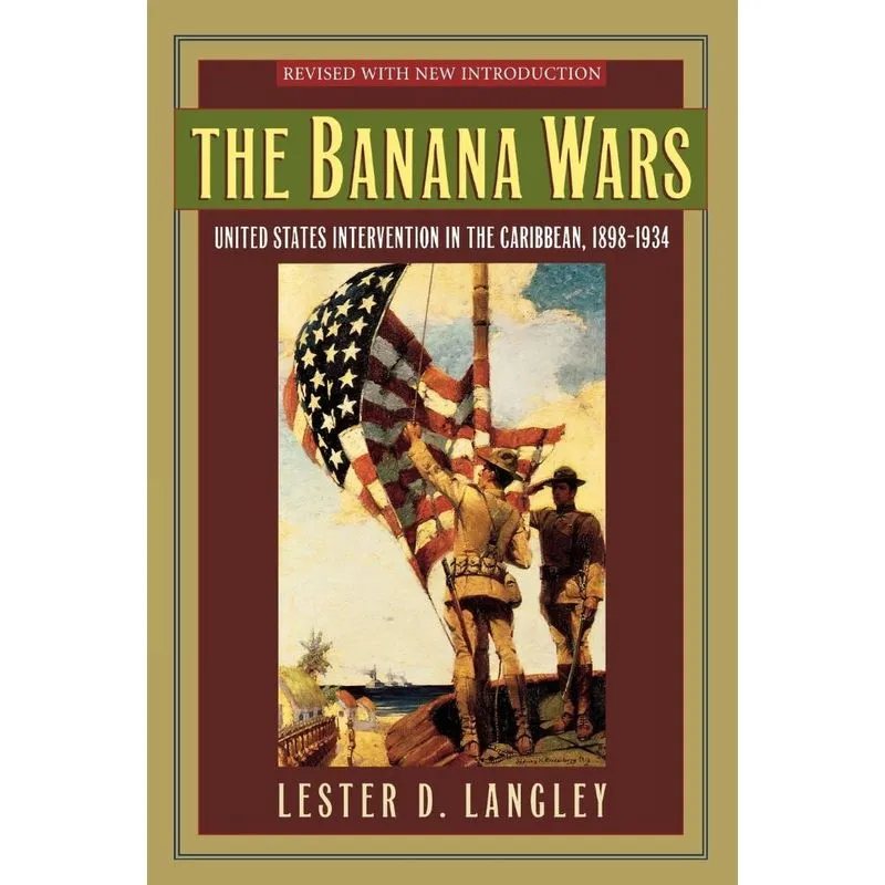 The Banana Wars
