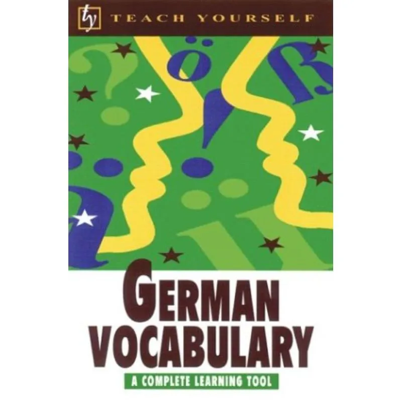 GERMAN VOCABULARY TEACH YOURSELF