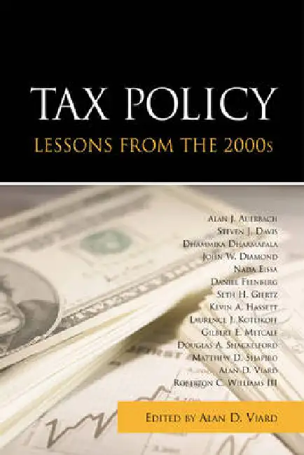 Tax Policy Lessons from the 2000s Paperback