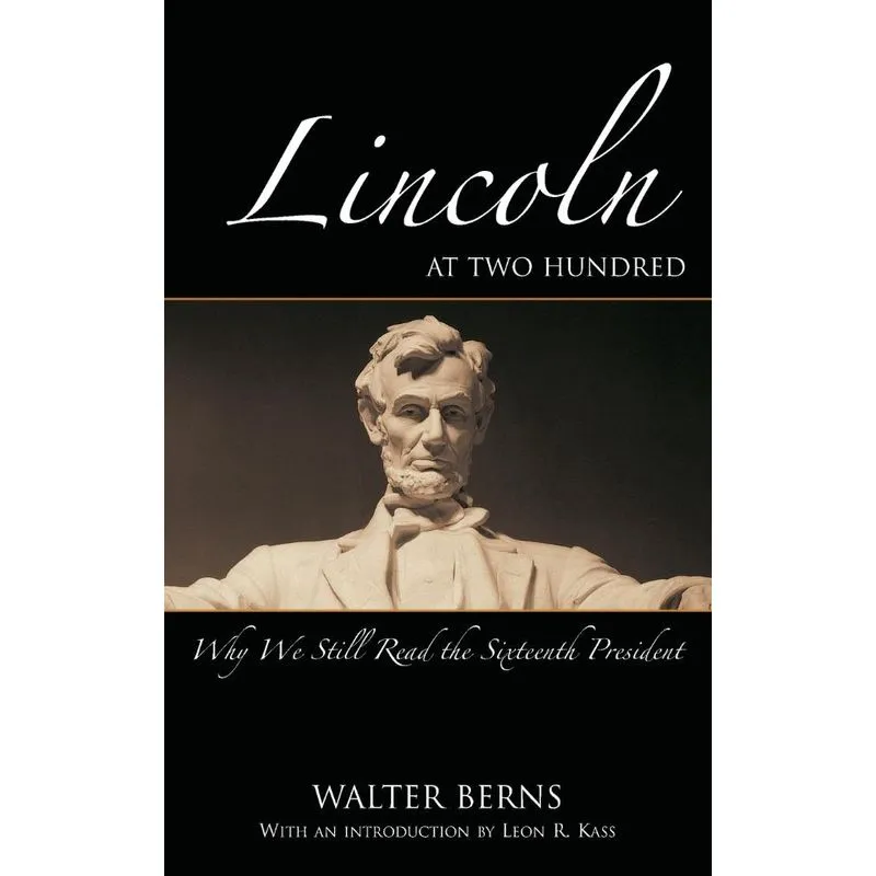 Lincoln at Two Hundred