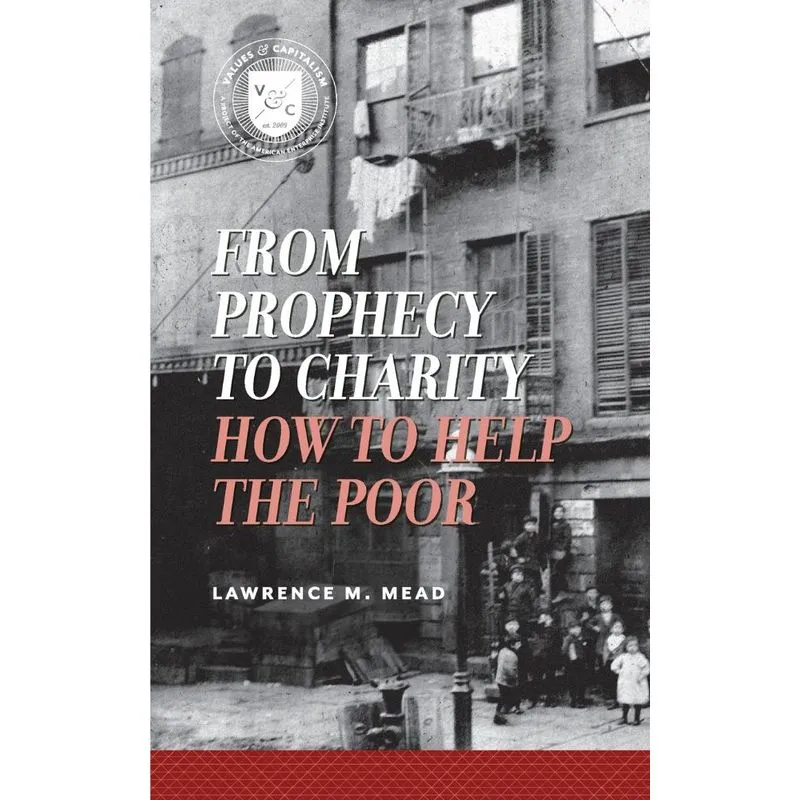 From Prophecy to Charity