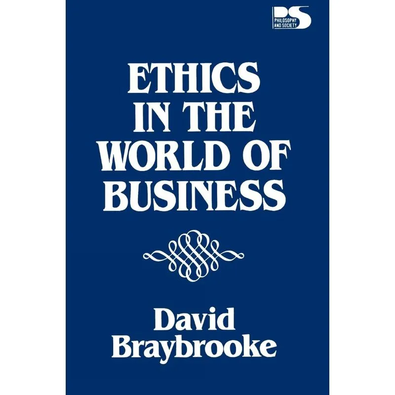 Ethics in the World of Business
