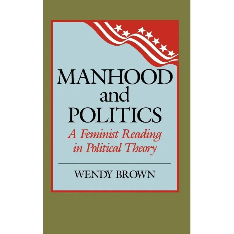 Manhood and Politics