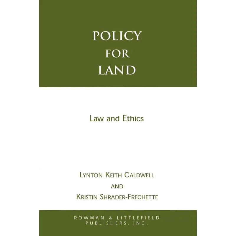 Policy for Land