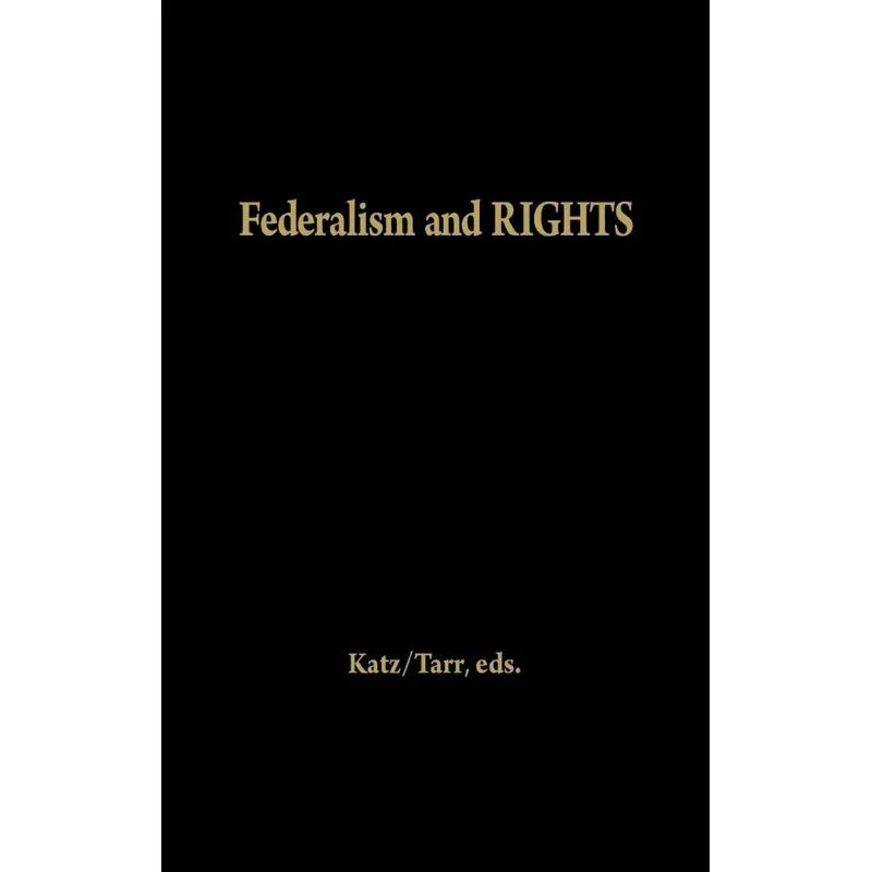 Federalism and Rights