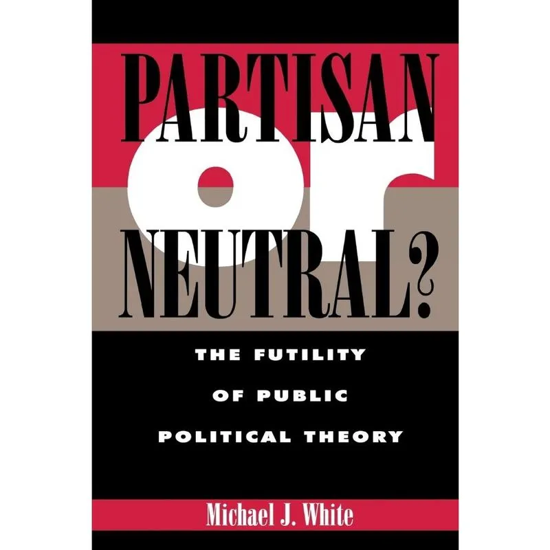 Partisan or Neutral?