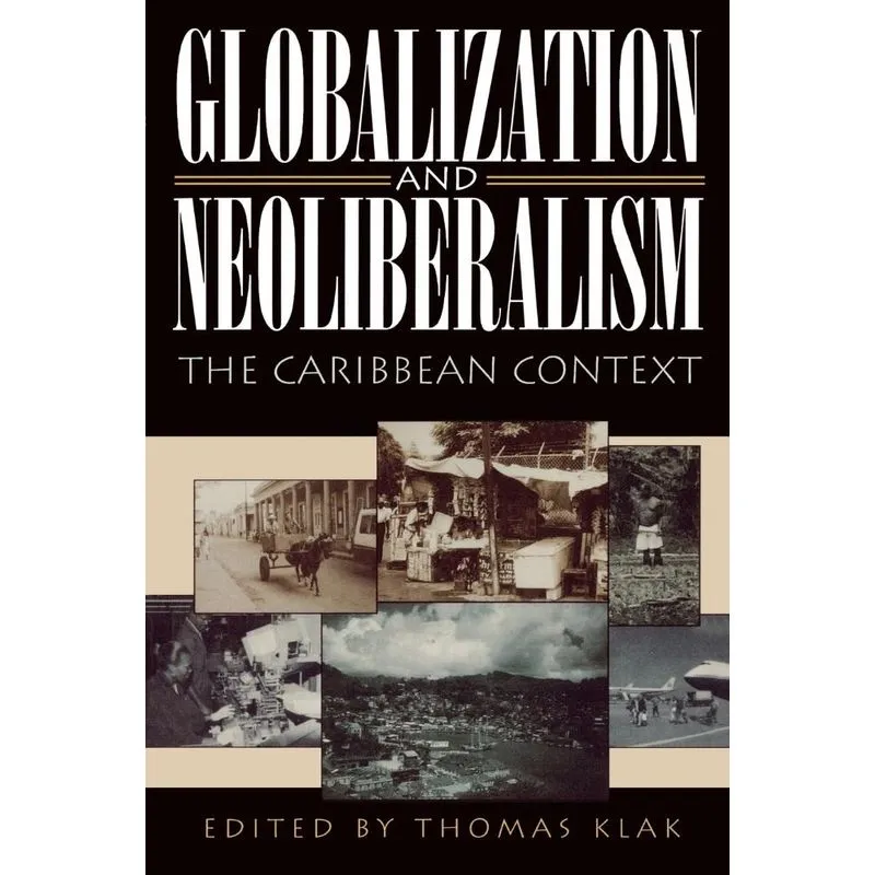 Globalization and Neoliberalism