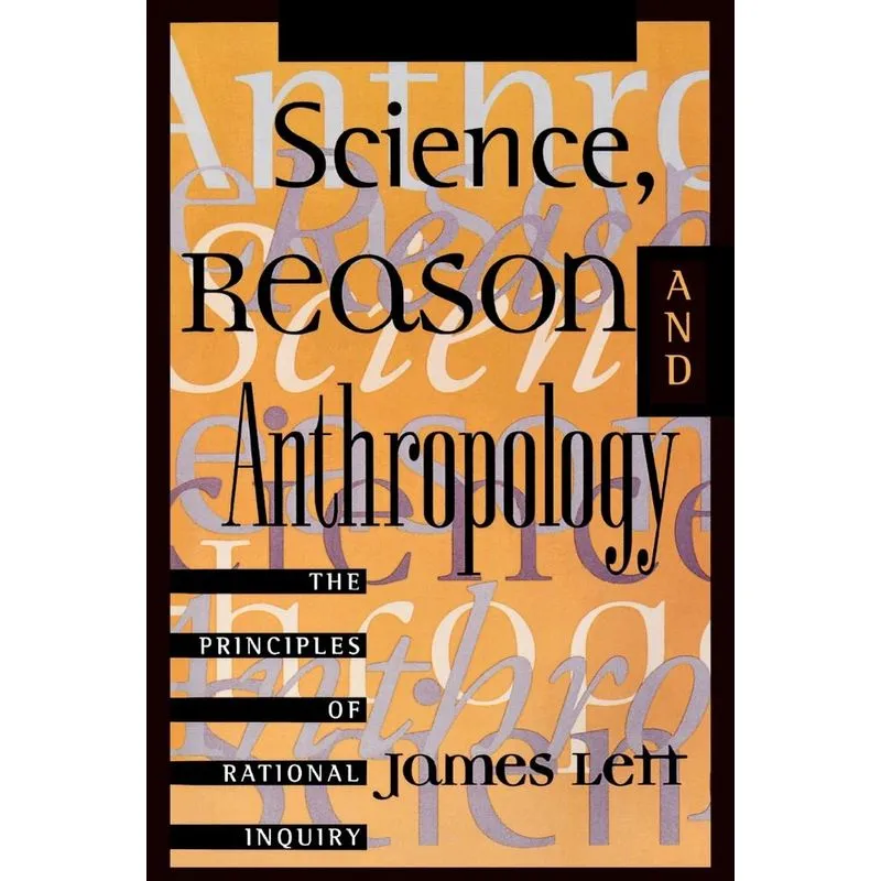 Science, Reason, and Anthropology