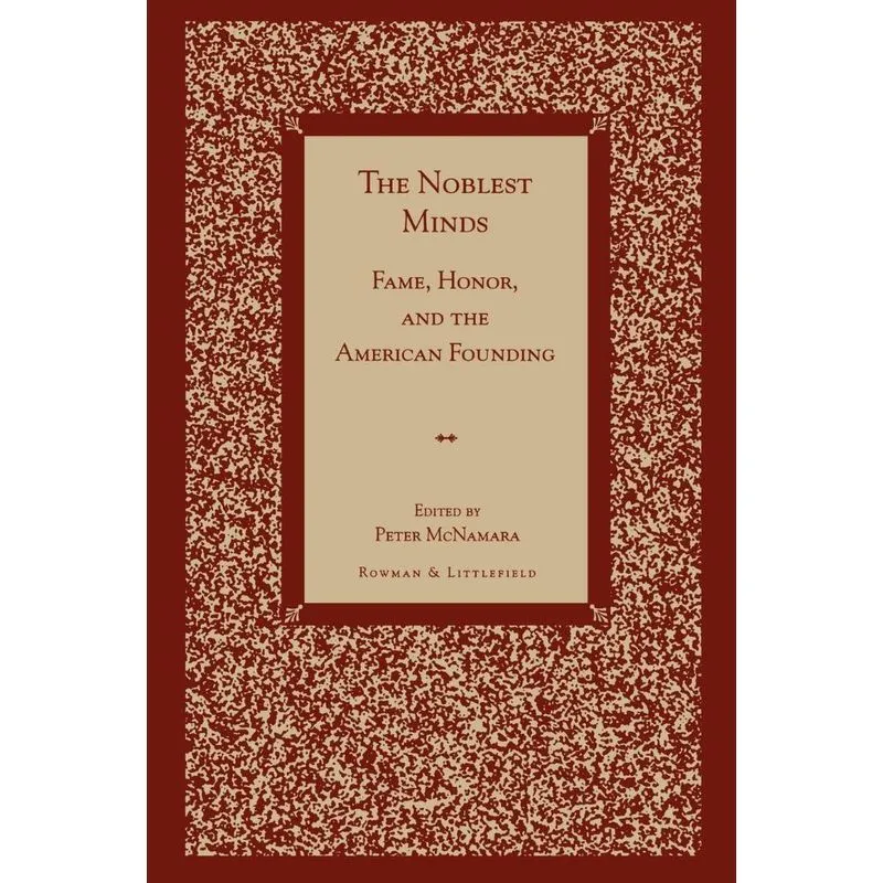 The Noblest Minds