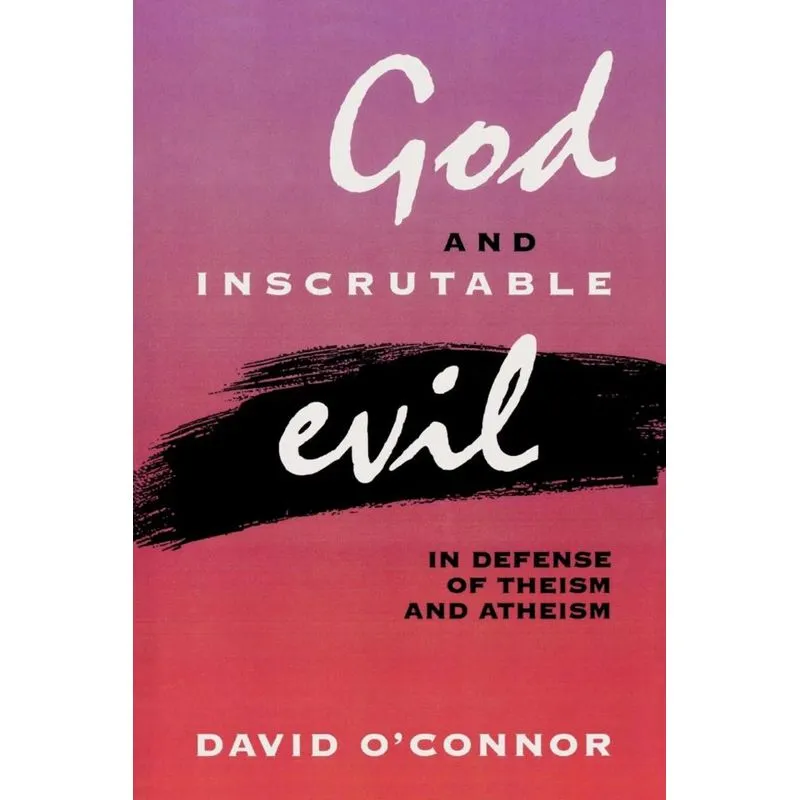 God and Inscrutable Evil