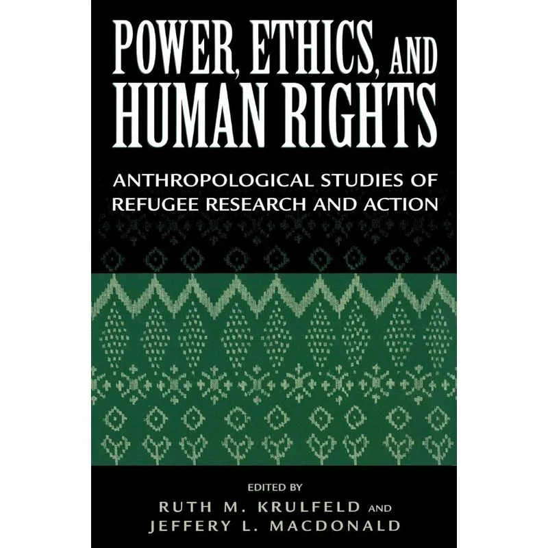 Power, Ethics, and Human Rights