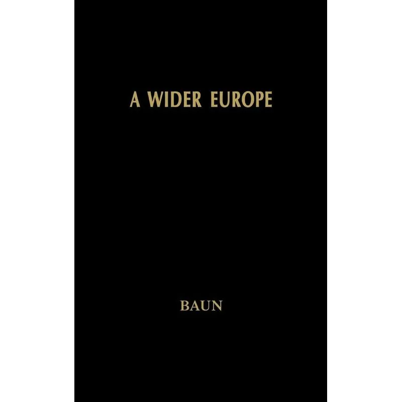 A Wider Europe