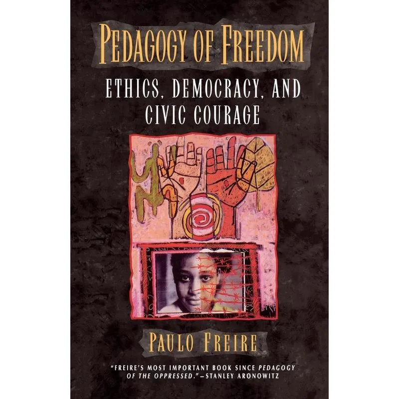 Pedagogy of Freedom