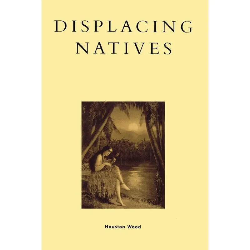 Displacing Natives