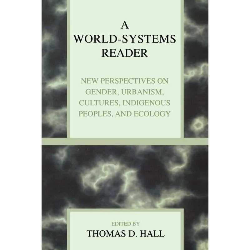 A World-Systems Reader