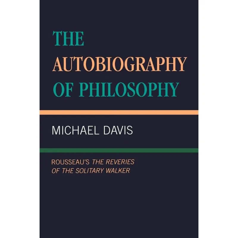 The Autobiography of Philosophy