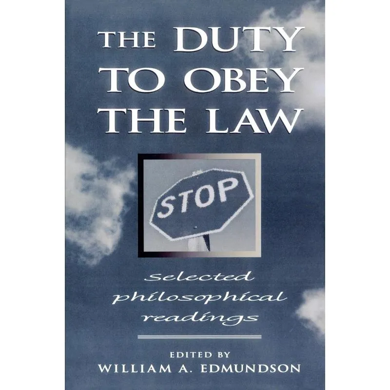 The Duty to Obey the Law