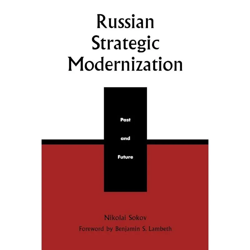 Russian Strategic Modernization