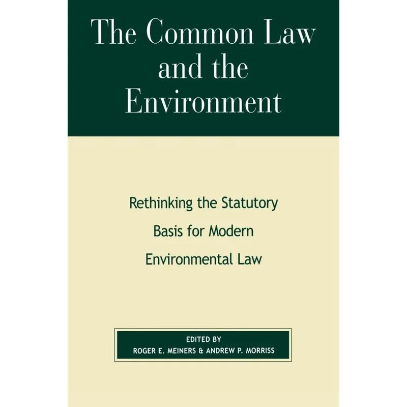 The Common Law and the Environment