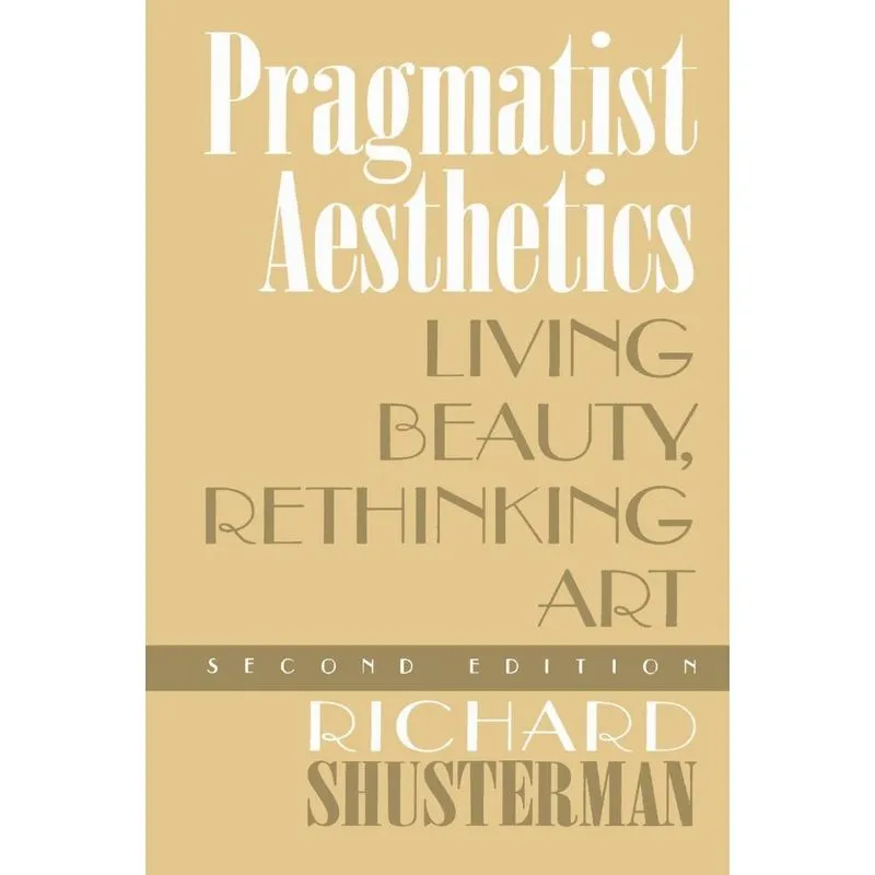Pragmatist Aesthetics