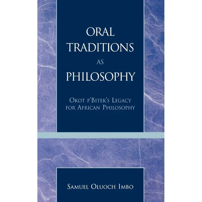 Oral Traditions as Philosophy