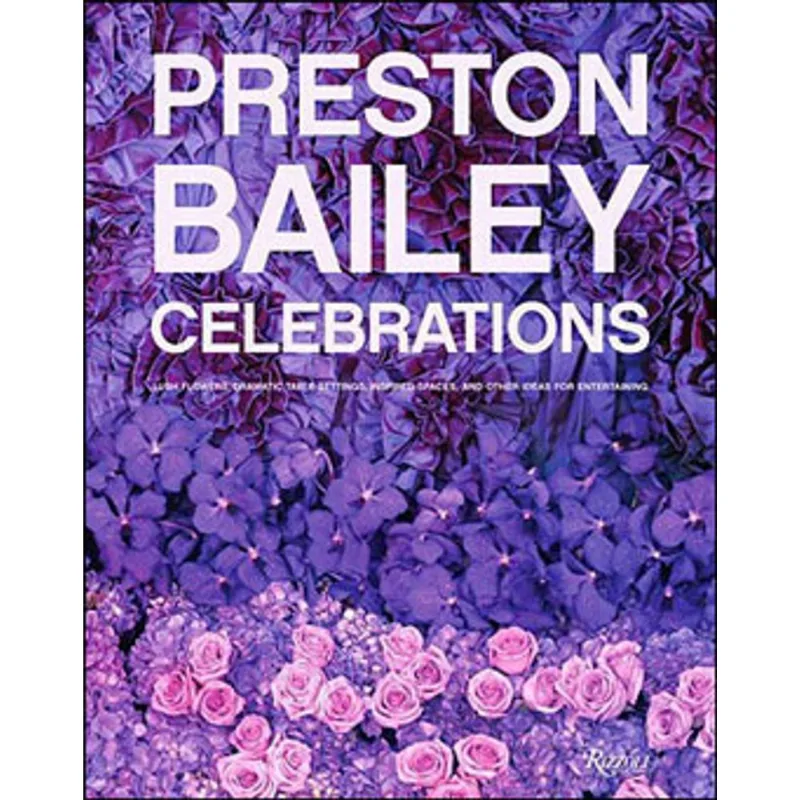 PRESTON BAILEY CELEBRATIONS