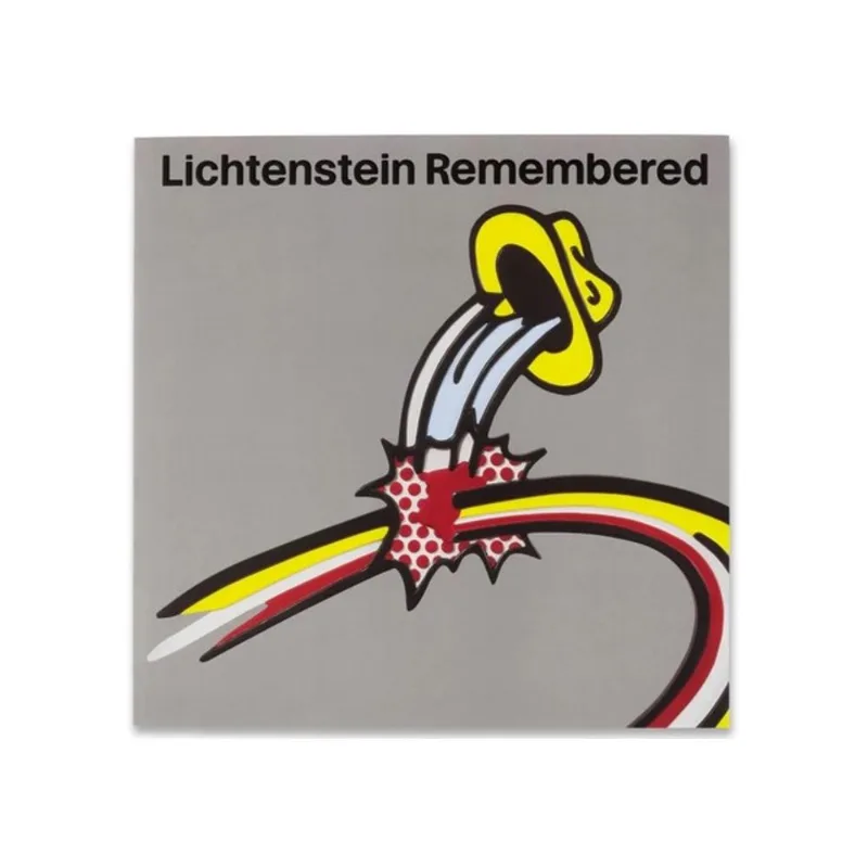 LICHTENSTEIN REMEMBERED