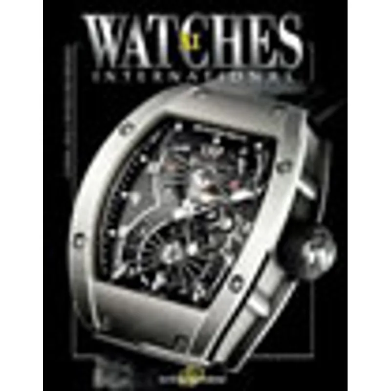 WATCHES INTERNATIONAL VOLUME XI