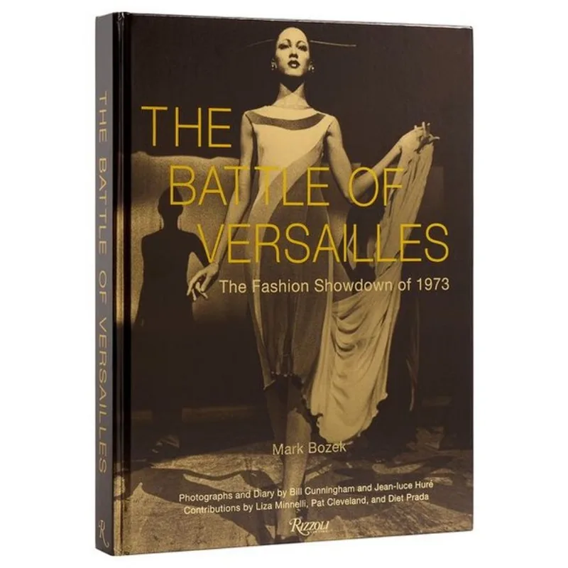 THE BATTLE OF VERSAILLES - THE FASHION SHOWDOWN OF 1973