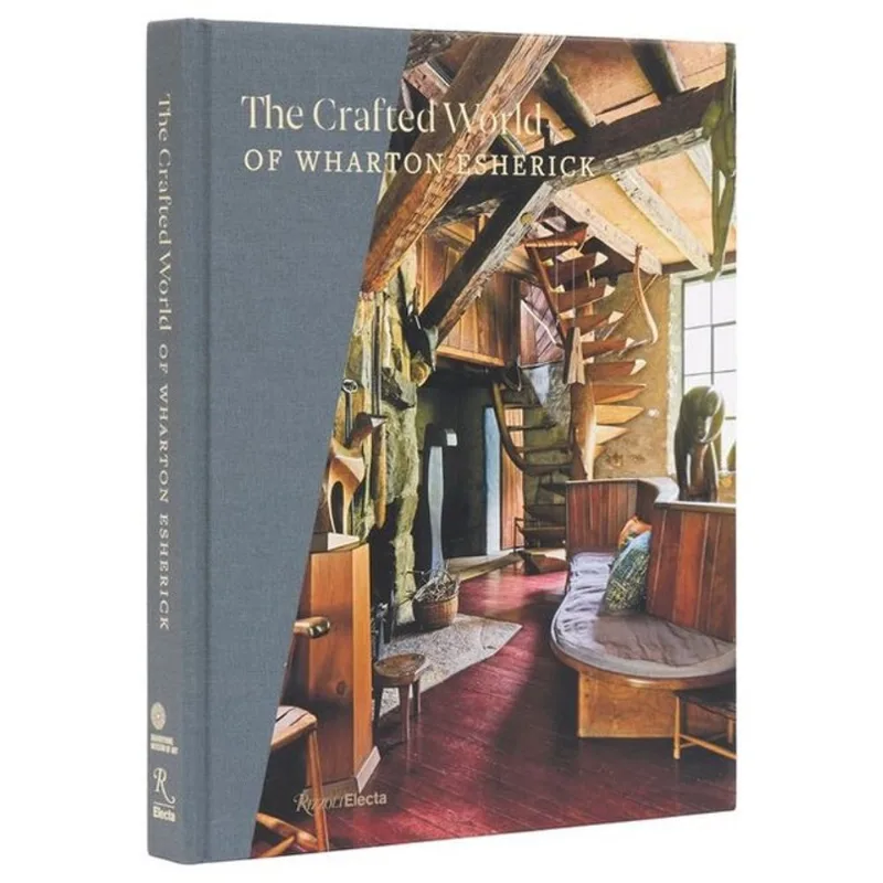 THE CRAFTED WORLD OF WHARTON ESHERICK