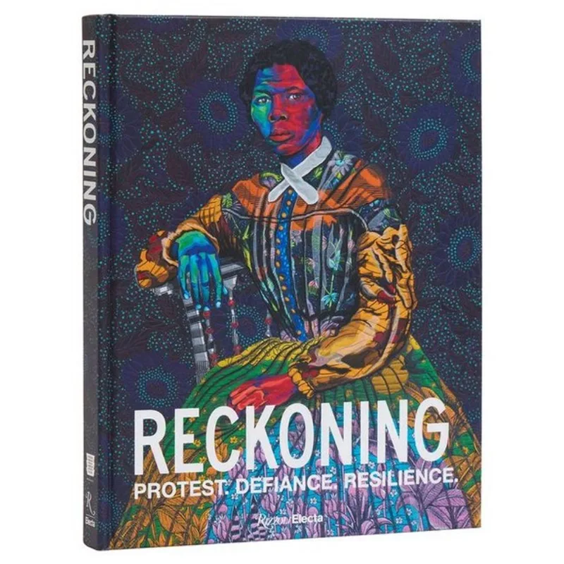 RECKONING - PROTEST. DEFIANCE. RESILIENCE.