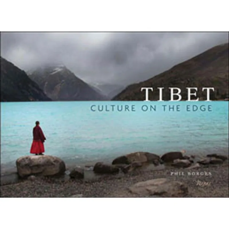 TIBET - CULTURE ON THE EDGE