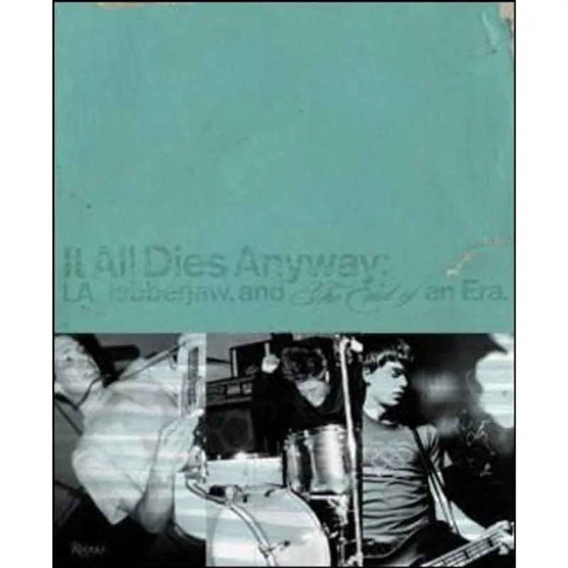 ALL DIES ANYWAY, IT