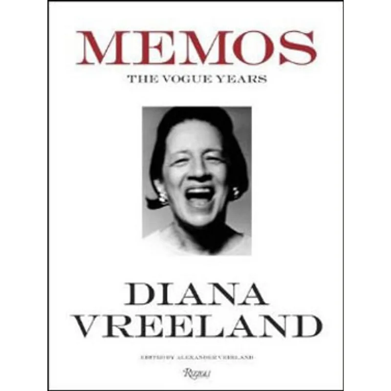 DIANA VREELAND MEMOS