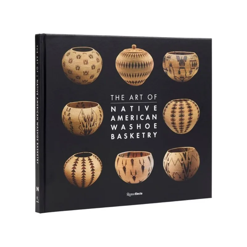 THE ART OF NATIVE AMERICAN WASHOE BASKETRY