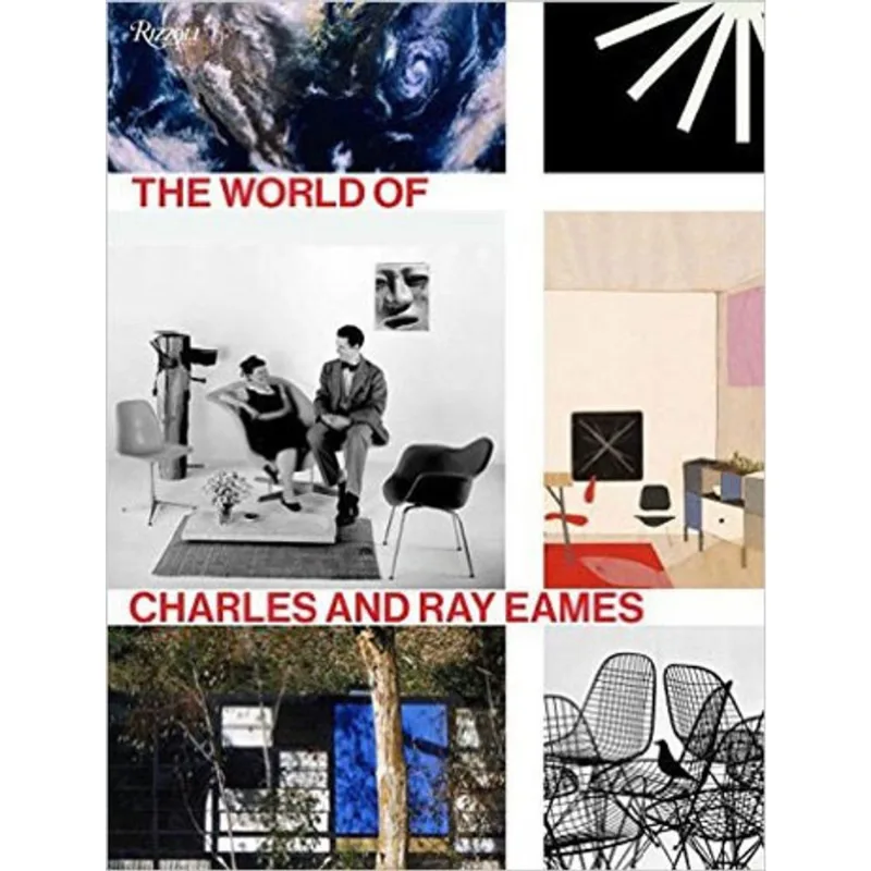 WORLD OF CHARLES AND RAY EAMES, THE