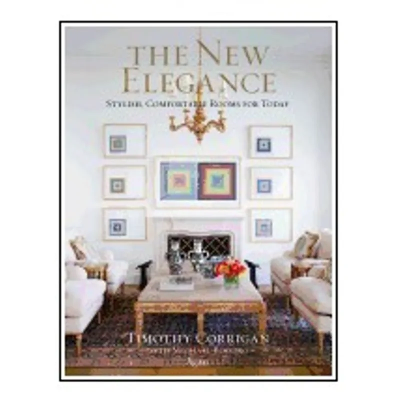 THE NEW ELEGANCE - STYLISH, COMFORTABLE ROOMS FOR TODAY