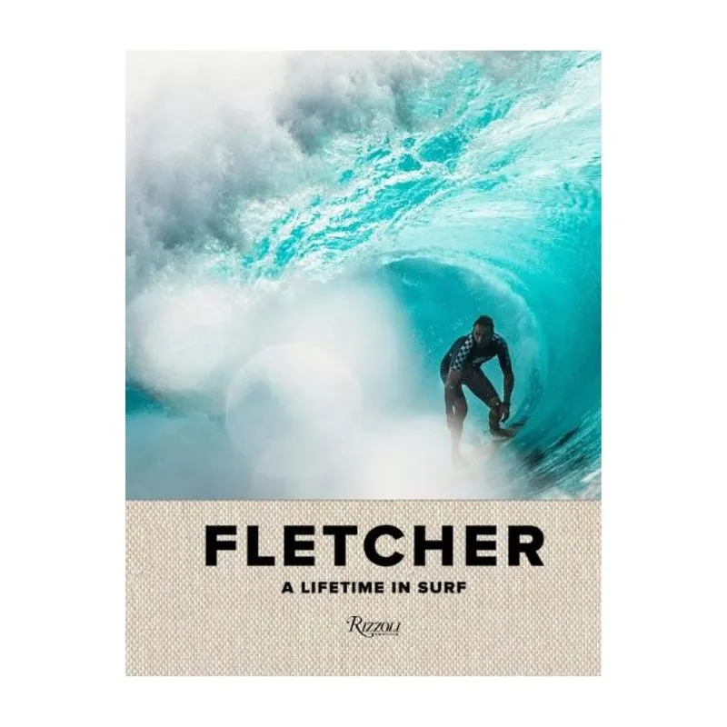 FLETCHER - A LIFETIME IN SURF