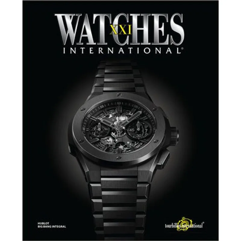 WATCHES INTERNATIONAL VOLUME XXI