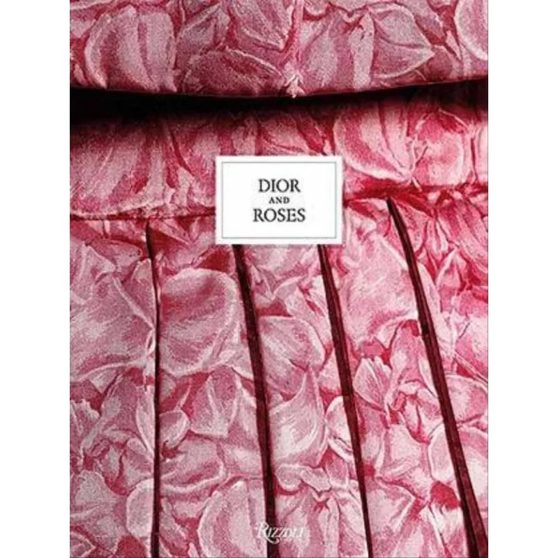 DIOR AND ROSES