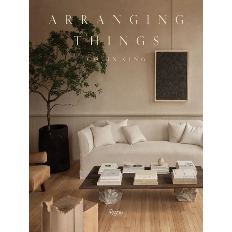 ARRANGING THINGS