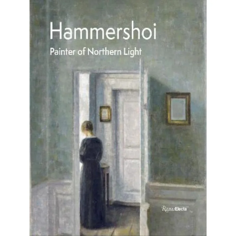HAMMERSHØI - PAINTER OF NORTHERN LIGHT