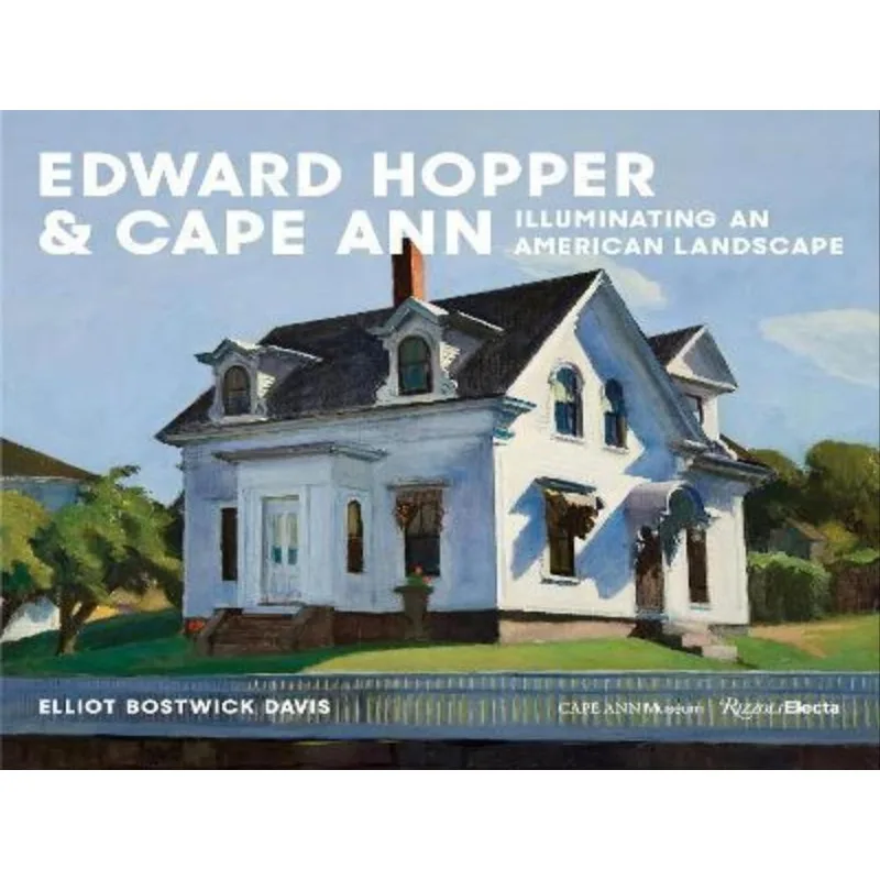 EDWARD HOPPER & CAPE ANN
