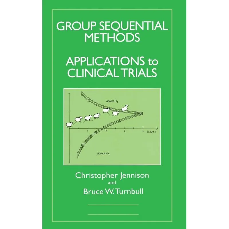 Group Sequential Methods with Applications to Clinical Tria
