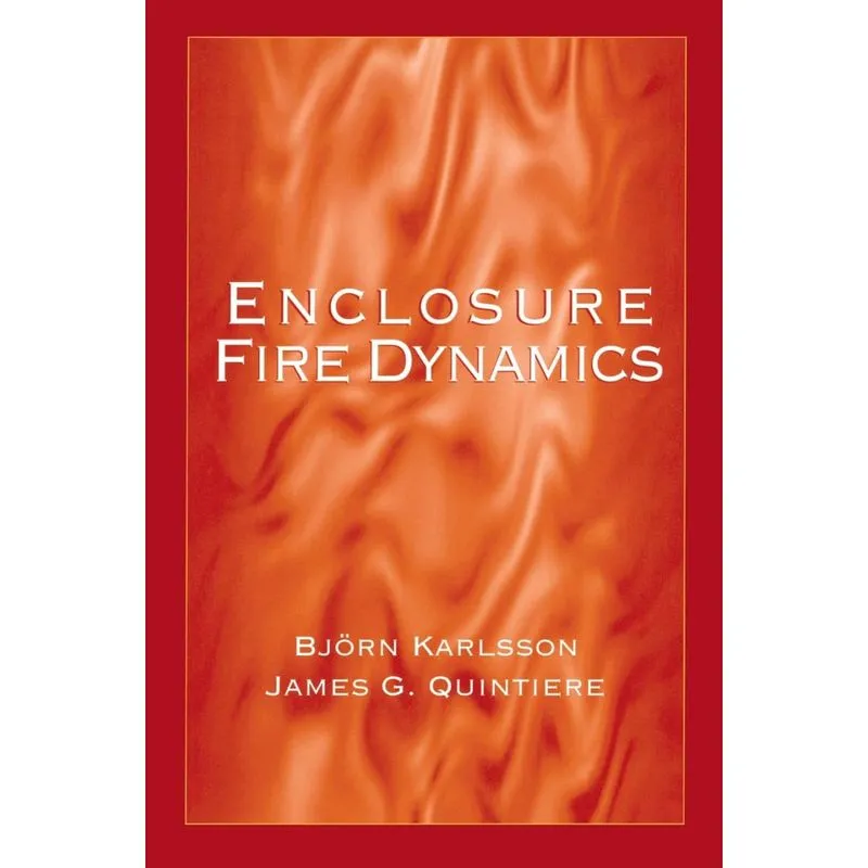 ENCLOSURE FIRE DYNAMICS