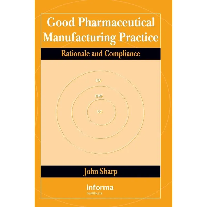 Good Pharmaceutical Manufacturing Practice