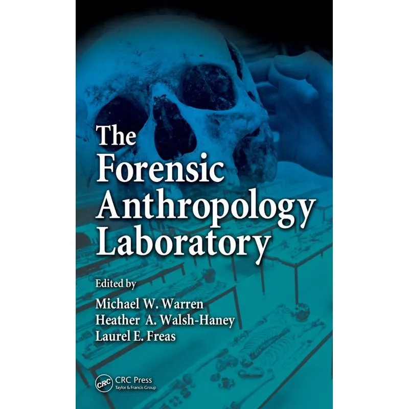 The Forensic Anthropology Laboratory
