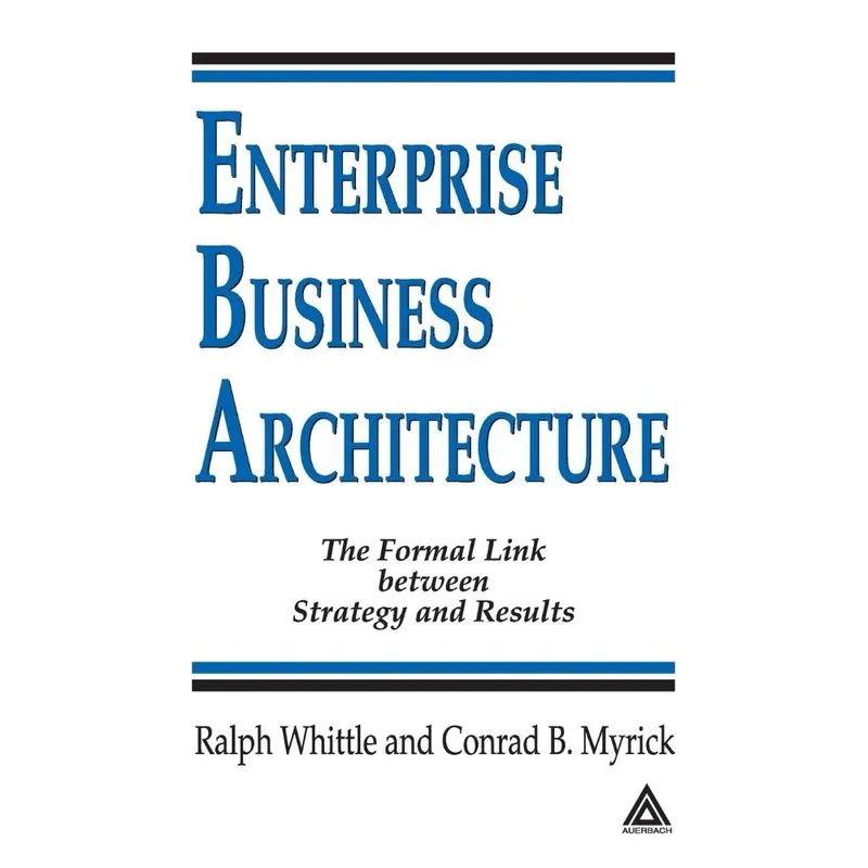 Enterprise Business Architecture