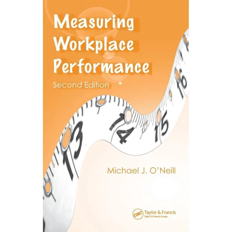 Measuring Workplace Performance