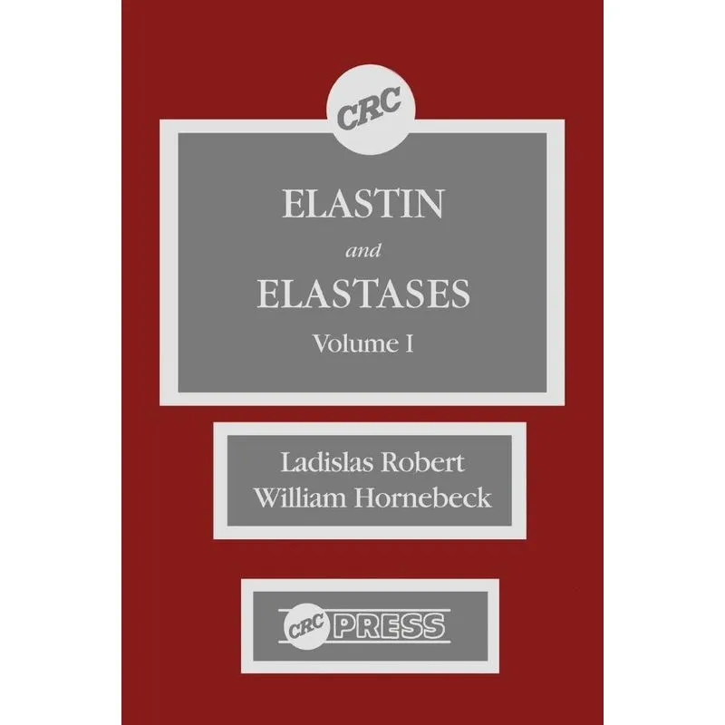 Elastin and Elastases, Volume I